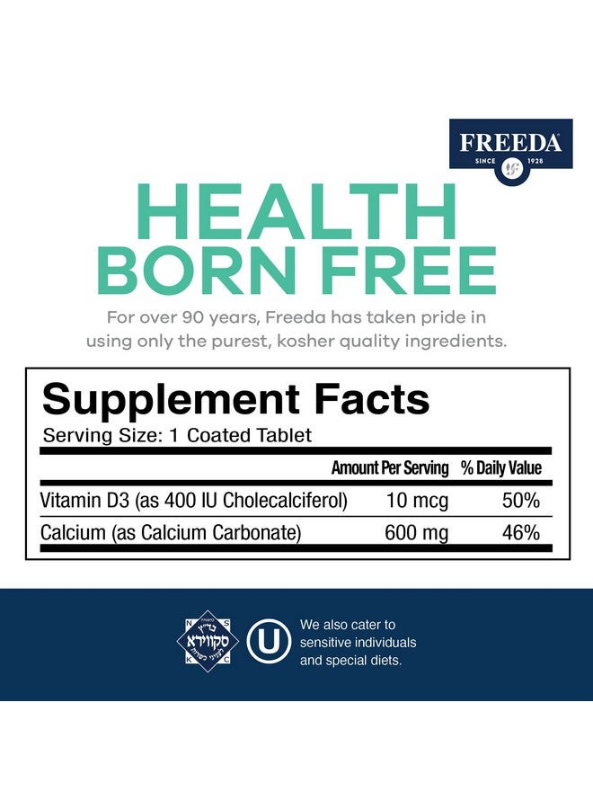 FREEDA Calcium 600 mg with Vitamin D3 400 IU - Essential Bone Support Supplement - Kosher, Gluten-Free, Easy-to-Swallow Coated Tablets for Women & Men (100 Ct) - Image 5