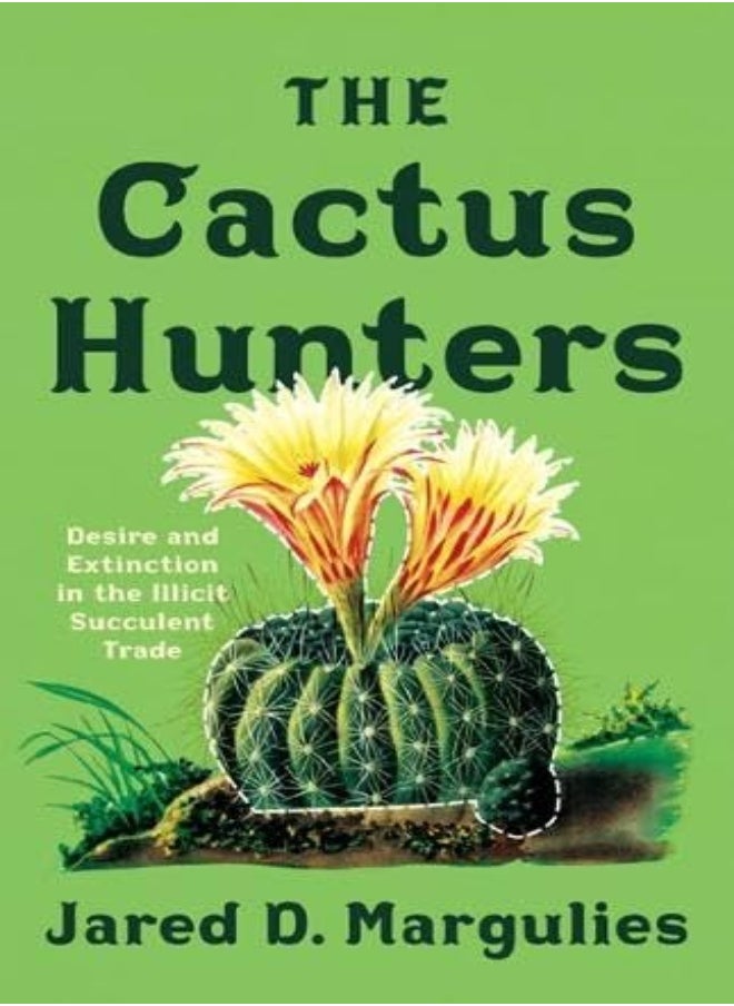 The Cactus Hunters 