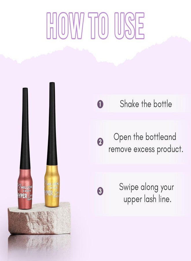 Million Colors Bronze Colour Waterproof Liquid Eyeliner | Metallic Finish | Last Upto 12 Hours | Quick Drying, Smudge-Proof & Water-Resistant - 5 ML (BRIGHT BRONZE 03) - Image 4