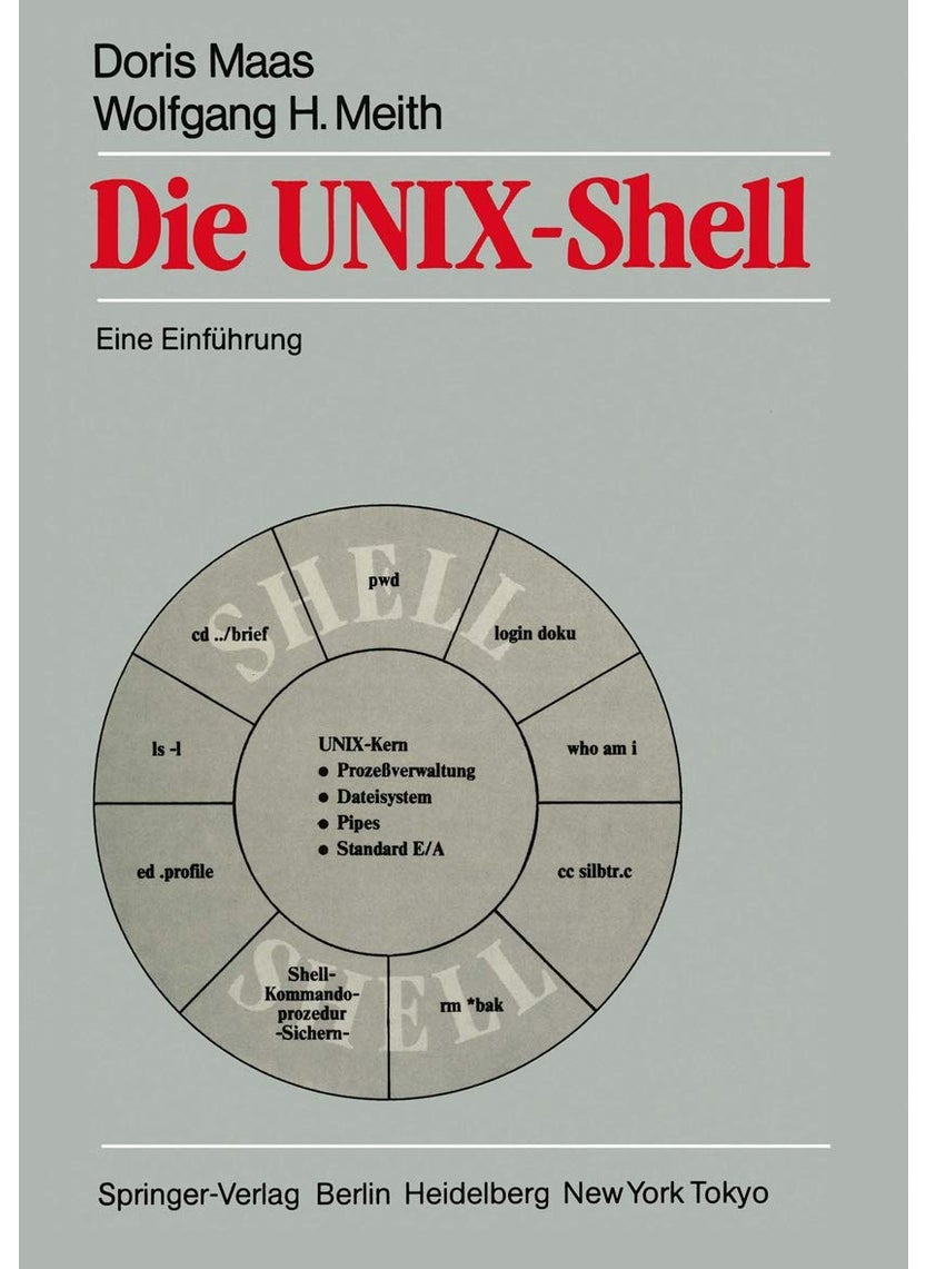 Die UNIX-Shell: Eine Einführung 
