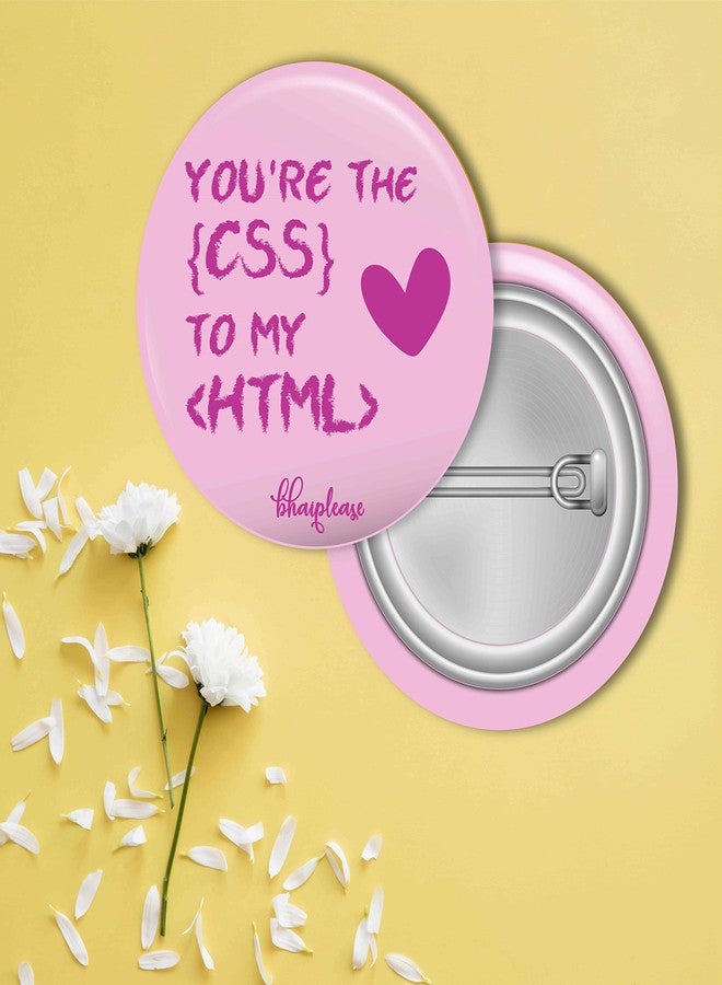 Bhai Please Pin Badge (Pack of 9) You're The (CSS), Awe-sumh, Can I Shoot, Girls Rule World, You are What You Eat, Beauty is an Attitude, Bad Choices, Bear in Cup, Count The Memories - Image 2