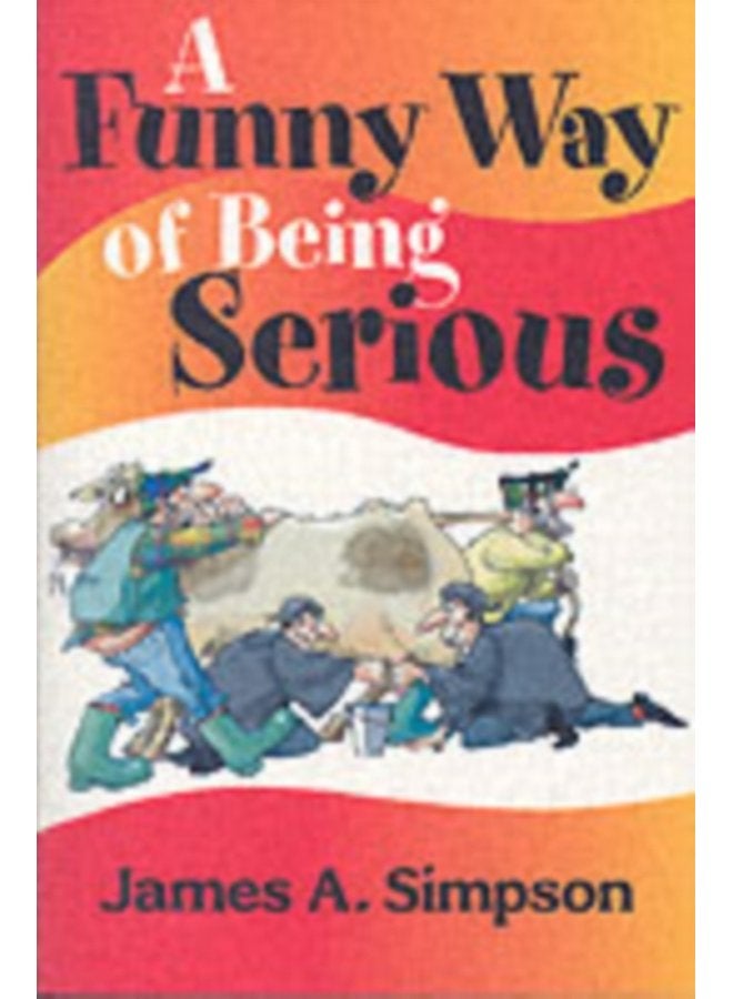 A Funny Way of Being Serious - Paperback