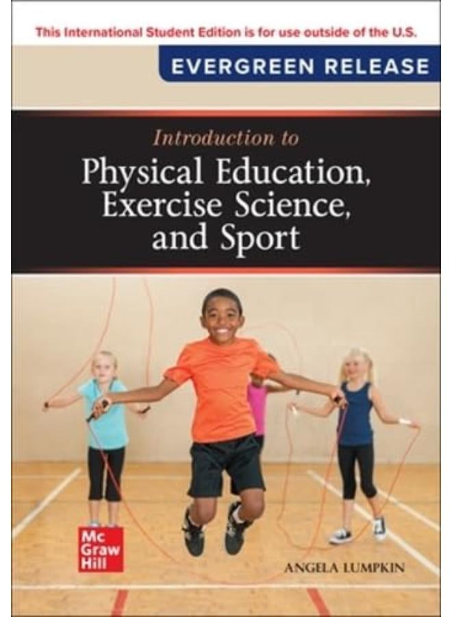 INTRODUCTION TO PHYSICAL ED, EXER SCIENCE, & SPORT: 2024 RLS