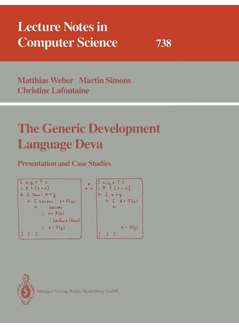 The Generic Development Language Deva: Presentation and Case Studies