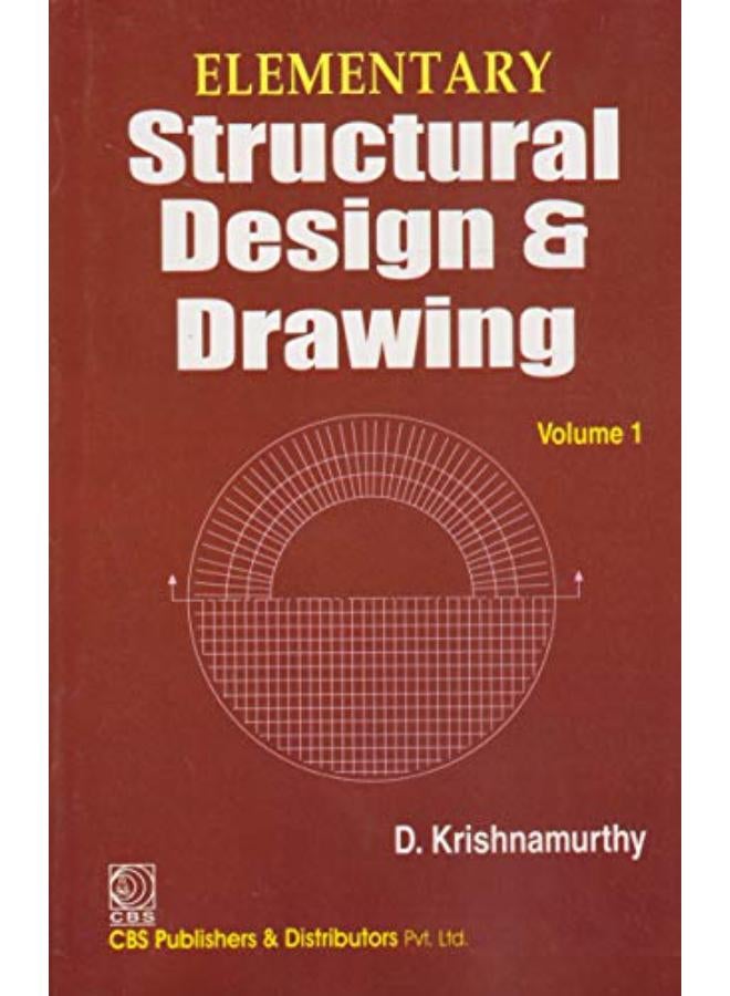 Elementary Structural Design & Drawing Vol. 1 