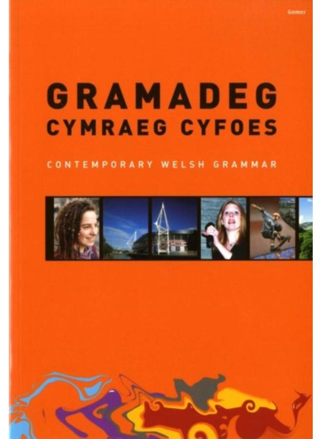 Gramadeg Cymraeg Cyfoes/Contemporary Welsh Grammar
