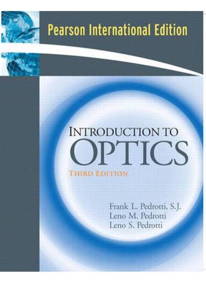 Introduction to Optics: International Edition 
