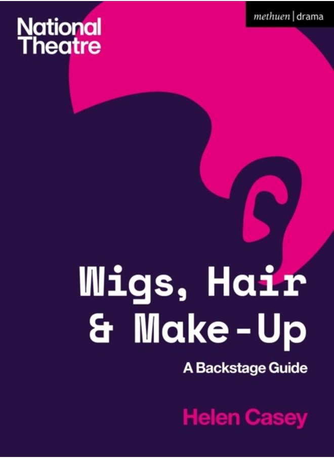 null - Wigs, Hair and Make-Up : A Backstage Guide - Image 1