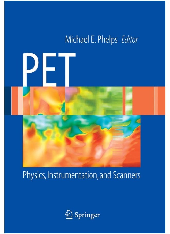 Pet: Physics, Instrumentation, and Scanners 