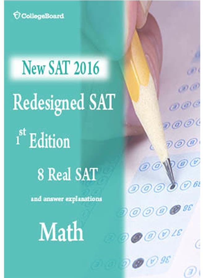 SAT 1 Redesigned SAT 2016 Math Exam 8test with answer and explaination
