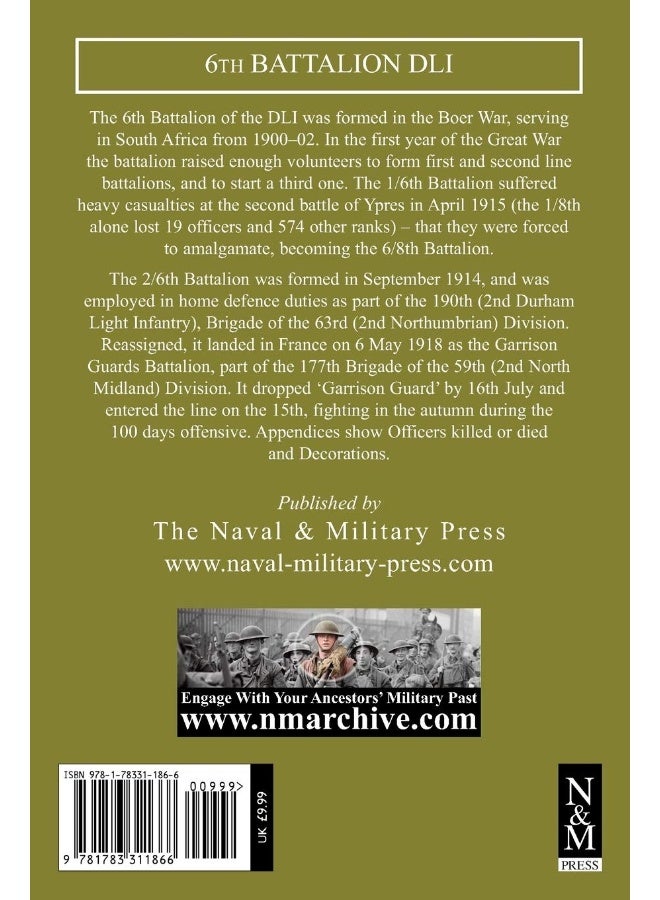 THE STORY OF THE 6th BATTALION THE DURHAM LIGHT INFANTRY 1915-1918 - Image 2