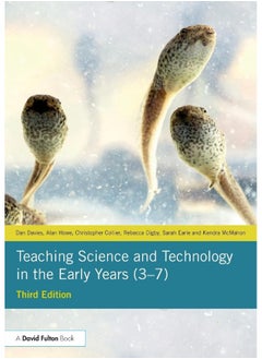 Routledge Teaching Science and Technology in the Early Years (3–7) 
