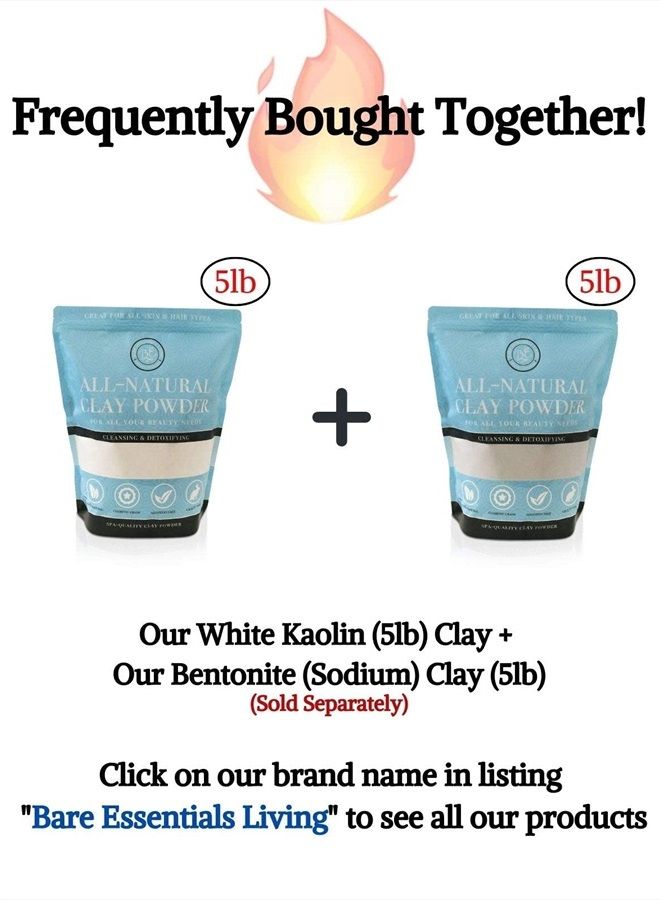 Bare Essentials Living طين الكاولين الأبيض 5 رطل مسحوق، 100% طبيعي لصنع قناع طين سبا DIY للوجه/الوجه، الشعر، الجسم، الصابون، مزيل العرق، قنبلة الاستحمام، لوشن وزراعة الحدائق - Image 5