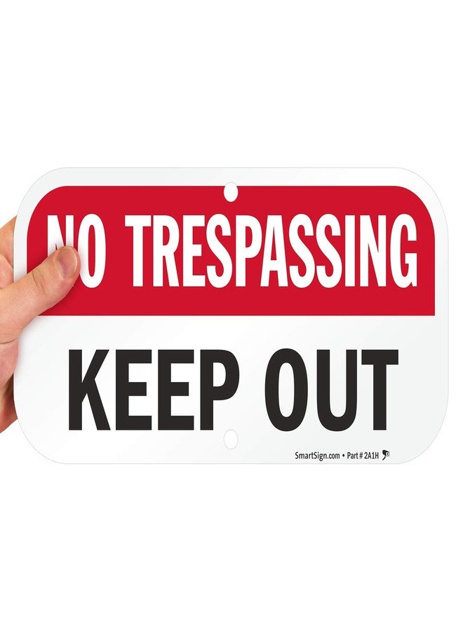 SmartSign - K-7073-AL-06x12 "No Trespassing - Keep Out" Sign | 6" x 12" Aluminum Black/Red on White - Image 1