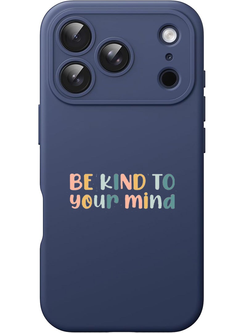 Theodor Protective Slim Fit Case Liquid Silicone Cover with Full Body Protection Anti-Scratch Shockproof Case For Apple iPhone 17 Pro Max (Blue) Be kind - Image 1