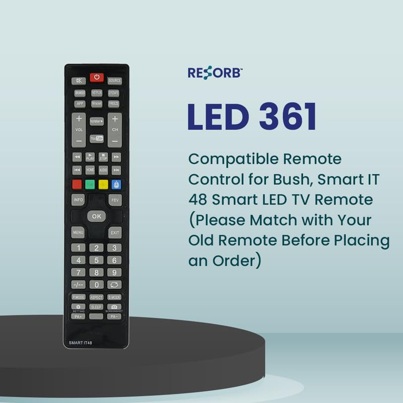 RESORB® LED 361 Compatible Remote Control for Bush, Smart IT 48 Smart LED TV Remote (Please Match with Your Old Remote Before Placing an Order) - Image 2