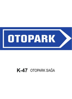 Gündoğdu Parking Lot Right Traffic Sign 20X60 cm 