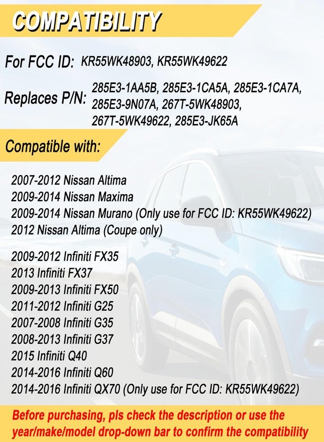 Vurkcy Key Fob Replacement for 2007-2012 Nissan Altima/ 09-14 Maxima & Murano/ 09-12 Infiniti FX35/ 08-13 G37/ 09-13 FX50/ 14-16 Q60 QX70/ 11-12 G25/ 07-08 G35, KR55WK48903 KR55WK49622,4 Buttons - Image 2