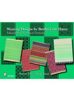 Weaving Designs by Bertha Gray Hayes