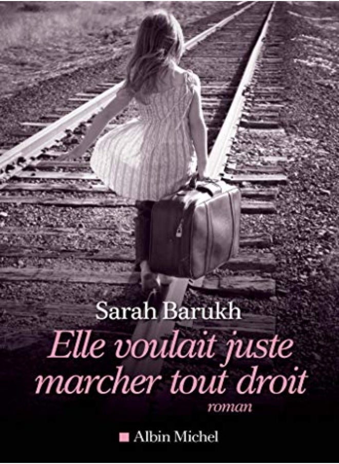 Elle Voulait Juste Marcher Droit 