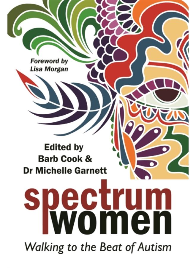 Spectrum Women : Walking to the Beat of Autism