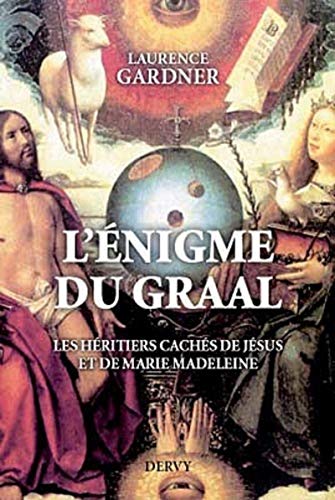 Lenigme Du Graal 