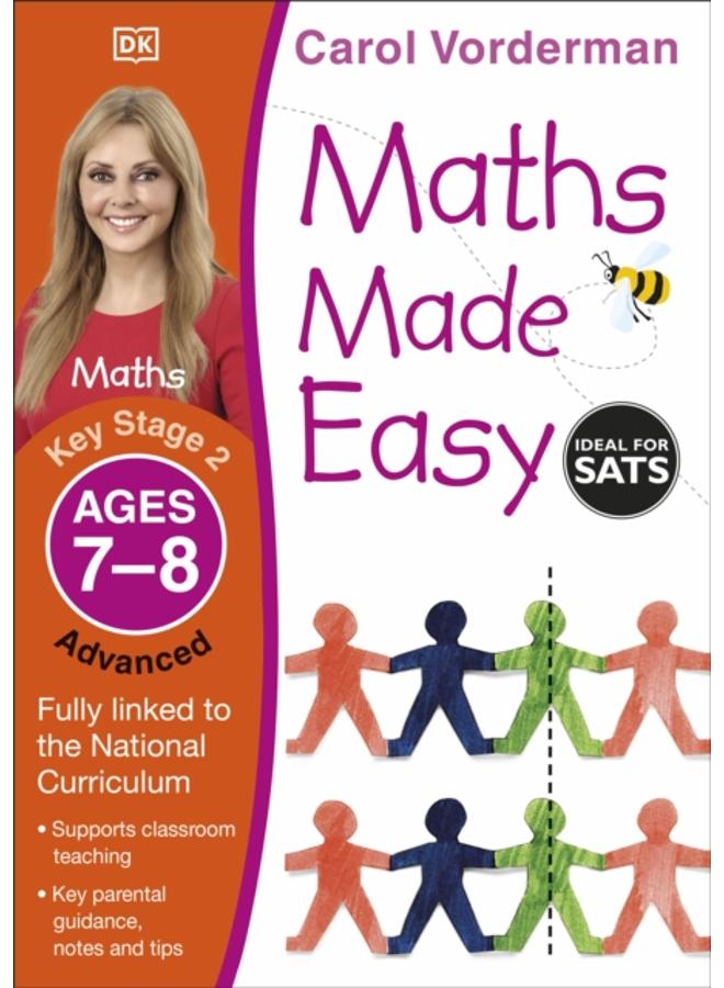 Maths Made Easy: Advanced, Ages 7-8 (Key Stage 2) : Supports the National Curriculum, Maths Exercise Book 