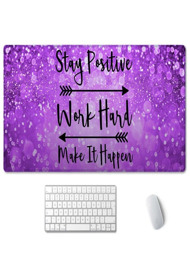 SSOIU Extended Mouse Pad Stay Positive Work Hard and Make It Happen Inspirational Quotes Mousepad Art Purple Glitter Black Quote Non-Slip Water-Resistant Rubber Base Computer Keyboard Mouse Mat - Image 1