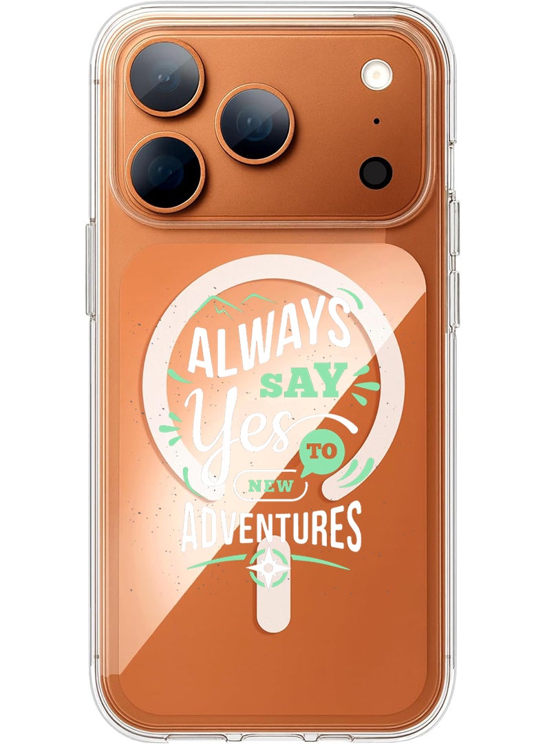 Theodor Magnetic Case for Apple iPhone 17 Pro Max Compatible with MagSafe Wireless Charging, Shockproof Phone Bumper Cover - always say yes to - White - Image 1