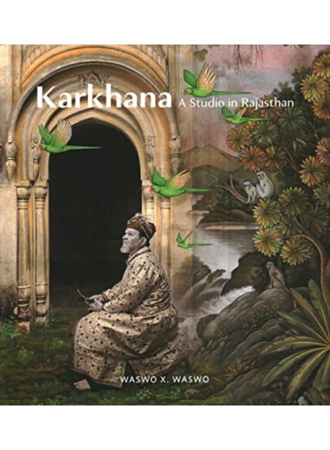 Karkhana : A Studio in Rajasthan 