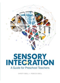 Gryphon House Sensory Integration: A Guide for Preschool Teachers 