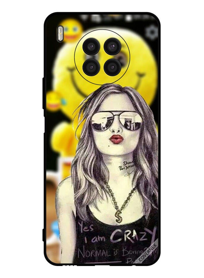 Covernex Protective Case Cover For Honor 50 lite Yes I Am Crazy Normal Is Boring - Image 1