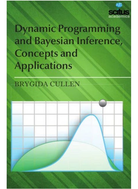 Dynamic Programming and Bayesian Inference, Concep