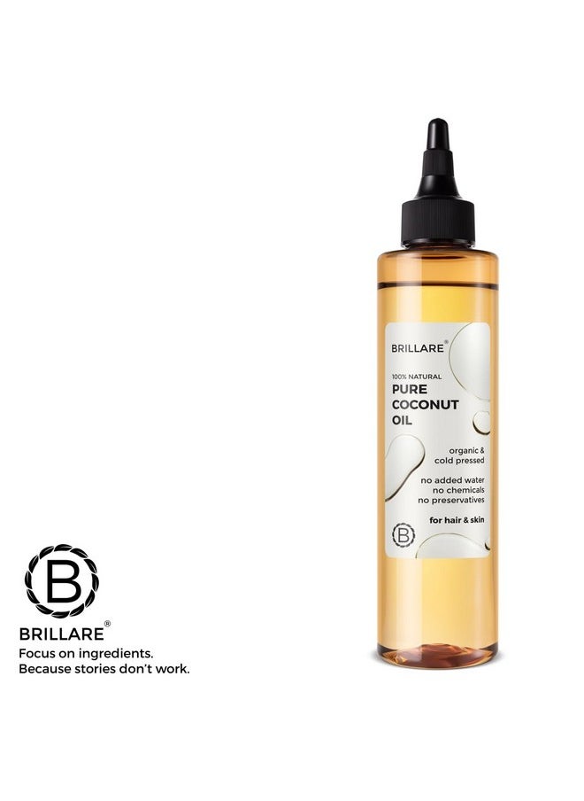 BRILLARE Pure Coconut Oil, Organic And Cold Pressed Hair Oil With Zero Chemicals, Rich In Vitamins & Amino Acids, Best For Dry & Flaky Skin, 100 Percent Natura Oill, 200 Ml  - Image 4
