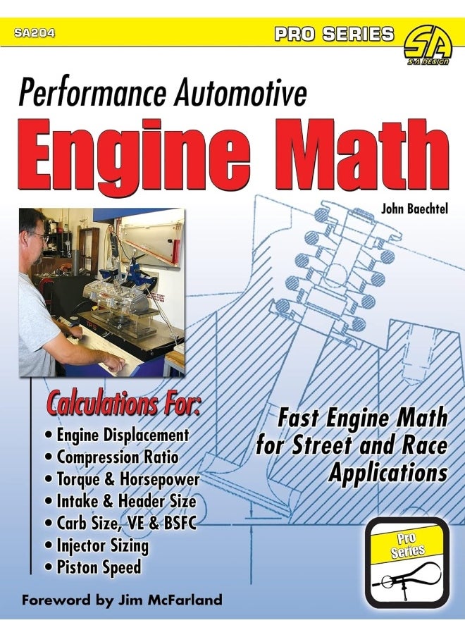 Performance Automotive Engine Math: Fast Engine Math for Street and Race Applications 