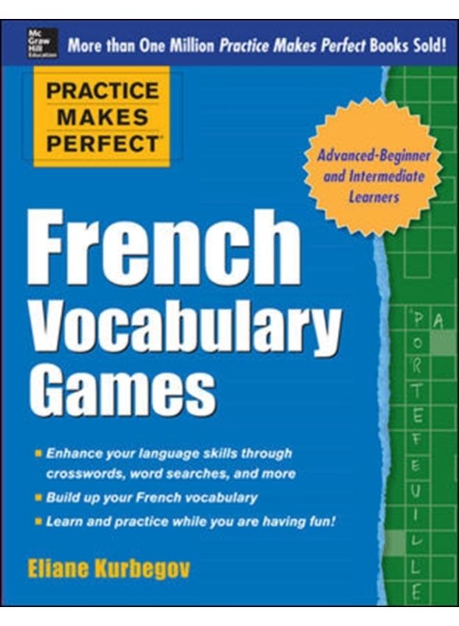 Practice Makes Perfect French Vocabulary Games 