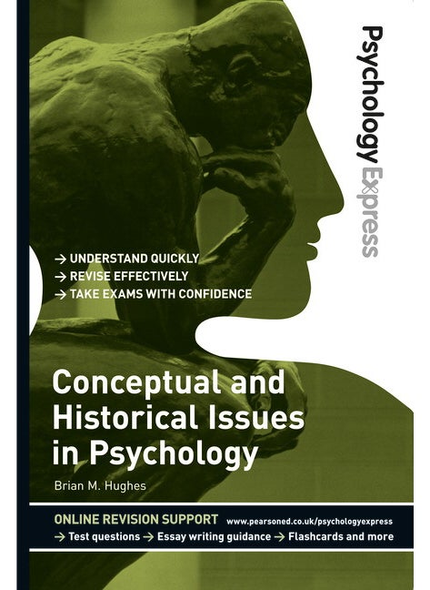 Psychology Express: Conceptual and Historical Issues in Psychology 