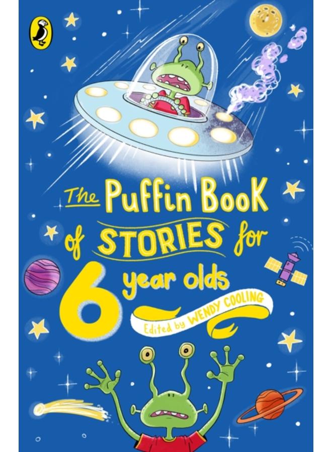 The Puffin Book of Stories for Six-year-olds 