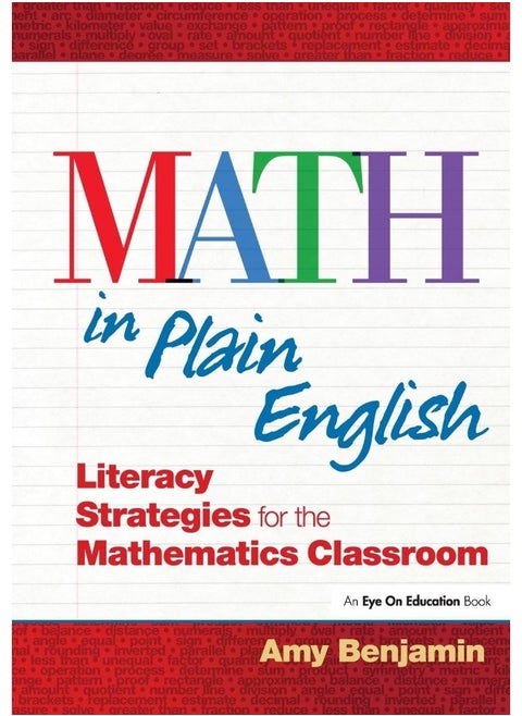 Math In Plain English: Literacy Strategies for the Mathematics Classroom