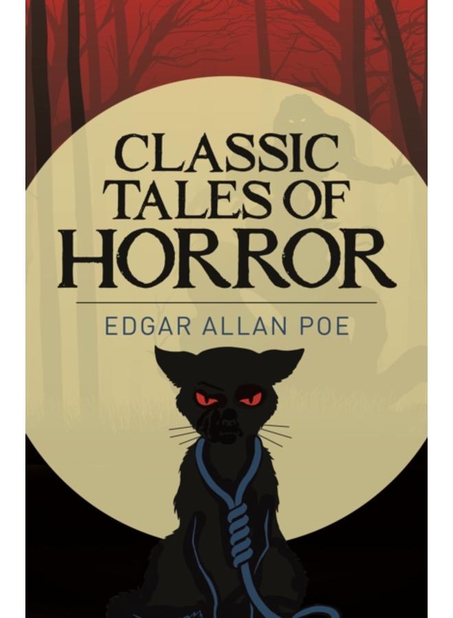Edgar Allan Poe's Classic Tales of Horror