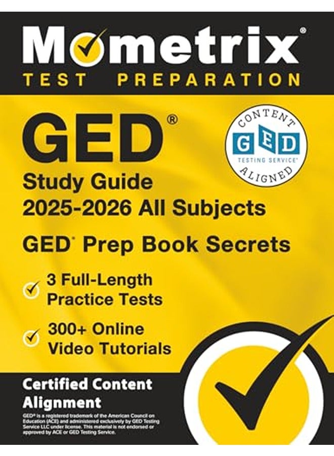 GED Study Guide 2025-2026 All Subjects - 3 Full-Length Practice Tests, 300+ Online Video Tutorials,