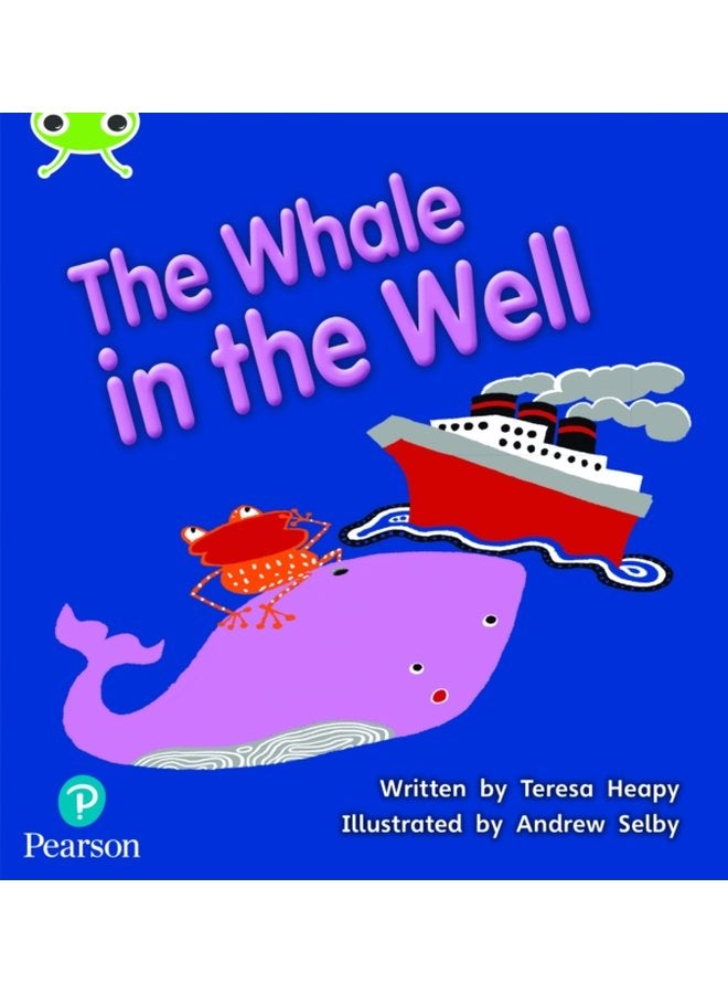 Bug Club Phonics Phase 5 Unit 21 The Whale in the Well - Paperback