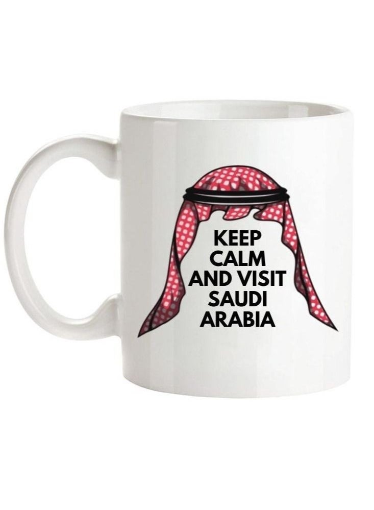 Phone Planet KSA Keep Calm And Visit Kingdom Of Saudi Arabia Mug For Saudi National Day Printed Coffee Mug 11Oz White Handle - Image 1