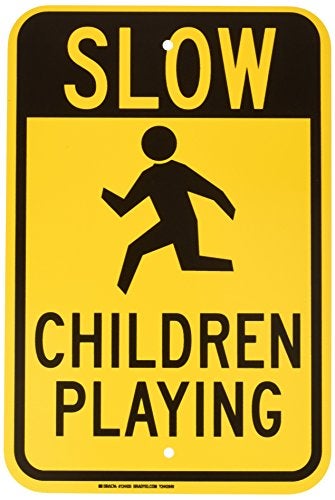 Brady 124435 Traffic Control Sign, Legend "Slow Children Playing", 18" Height, 12" Width, Black on Yellow - Image 1