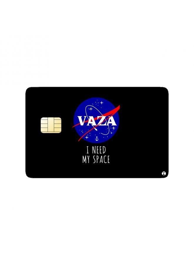 RKN PRINTED BANK CARD STICKER Vaza I Need My Space - Image 1