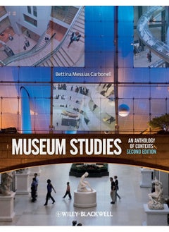 Wiley-Blackwell Museum Studies: An Anthology of Contexts  - Image 1