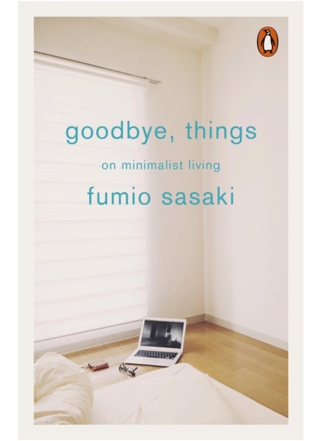 Goodbye, Things 