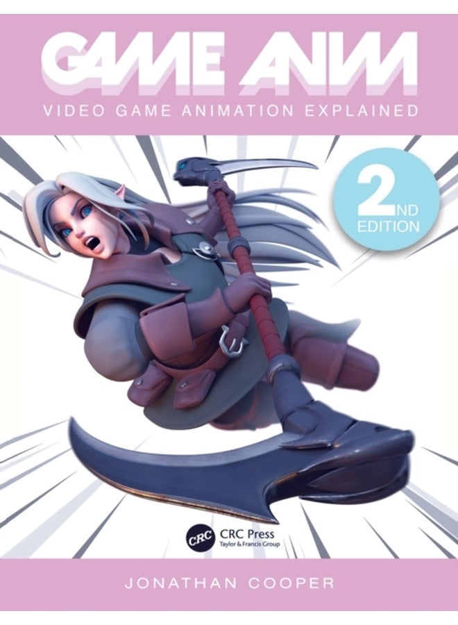 Game Anim: Video Game Animation Explained 
