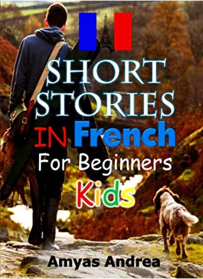 null - Short Stories In French For Beginners Kids by Amyas Andrea Paperback - Image 1