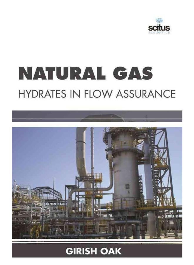 Natural Gas Hydrates in Flow Assurance